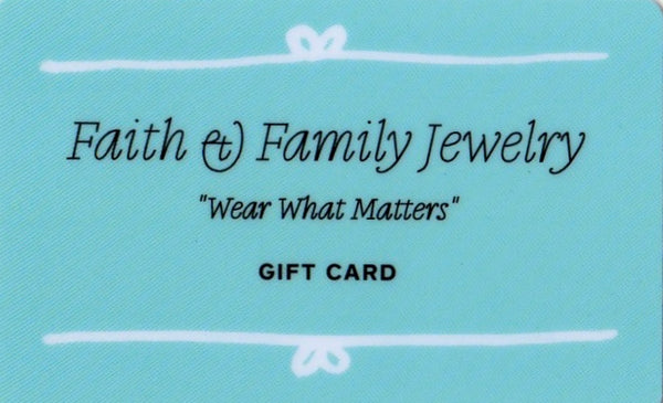 Faith & Family Gift Card